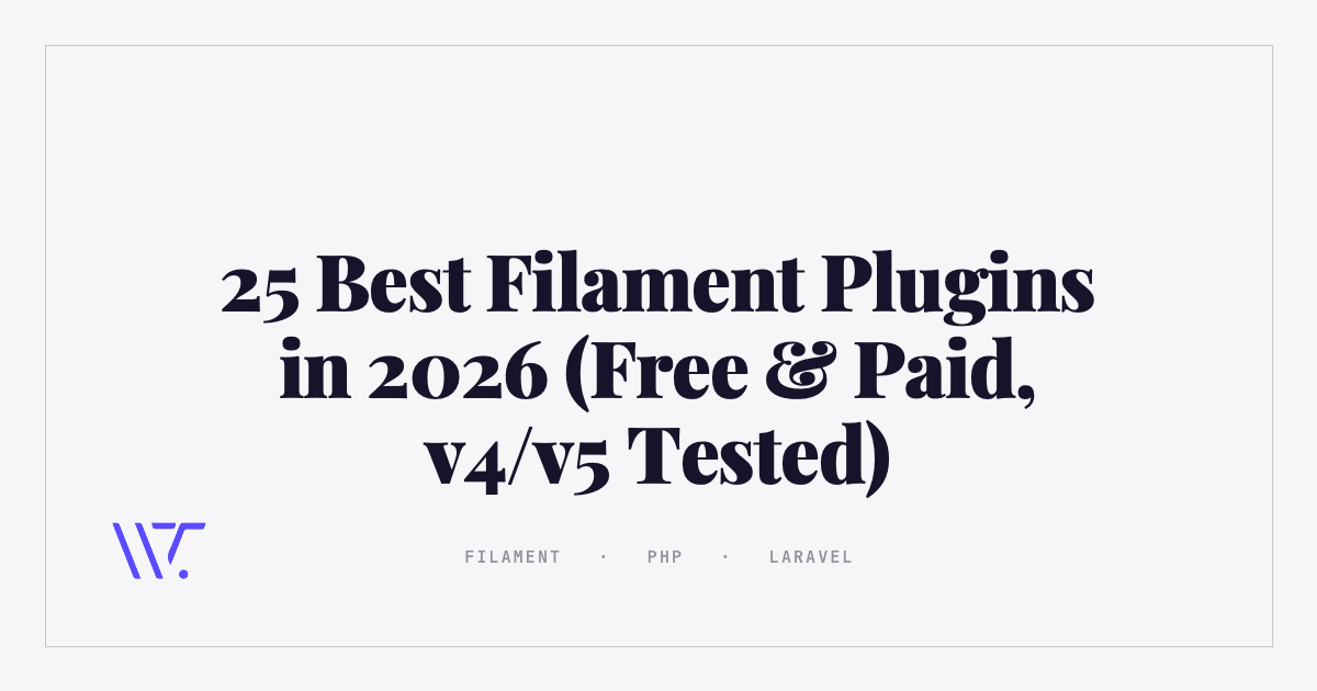 25 Best Filament Plugins, Free and Paid