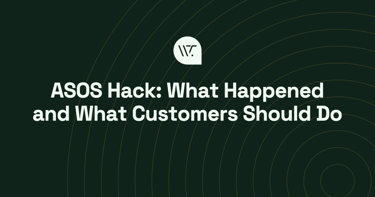 ASOS Hack: What Happened and What Customers Should Do