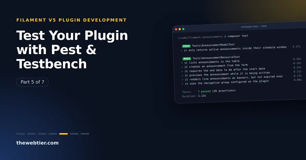 Testing Filament v5 Plugins with Pest, Orchestra Testbench and PHPStan