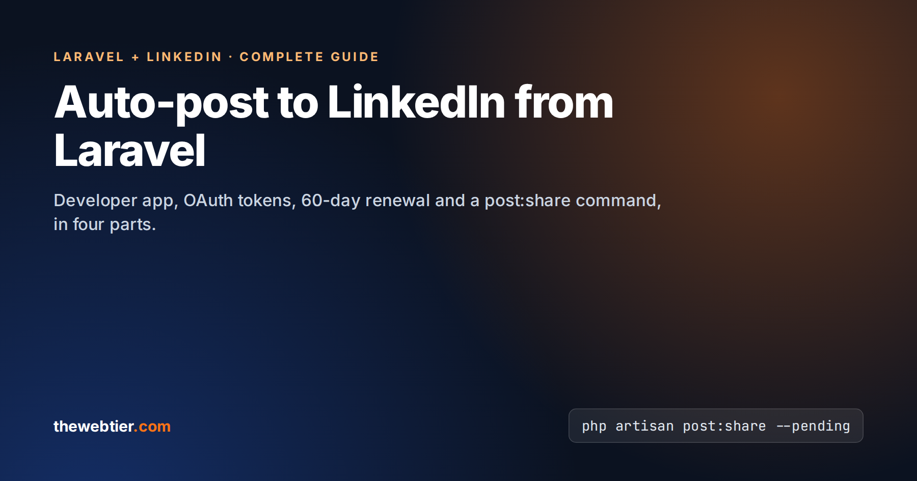 Auto-Post to LinkedIn from Laravel: The Complete 2026 Guide