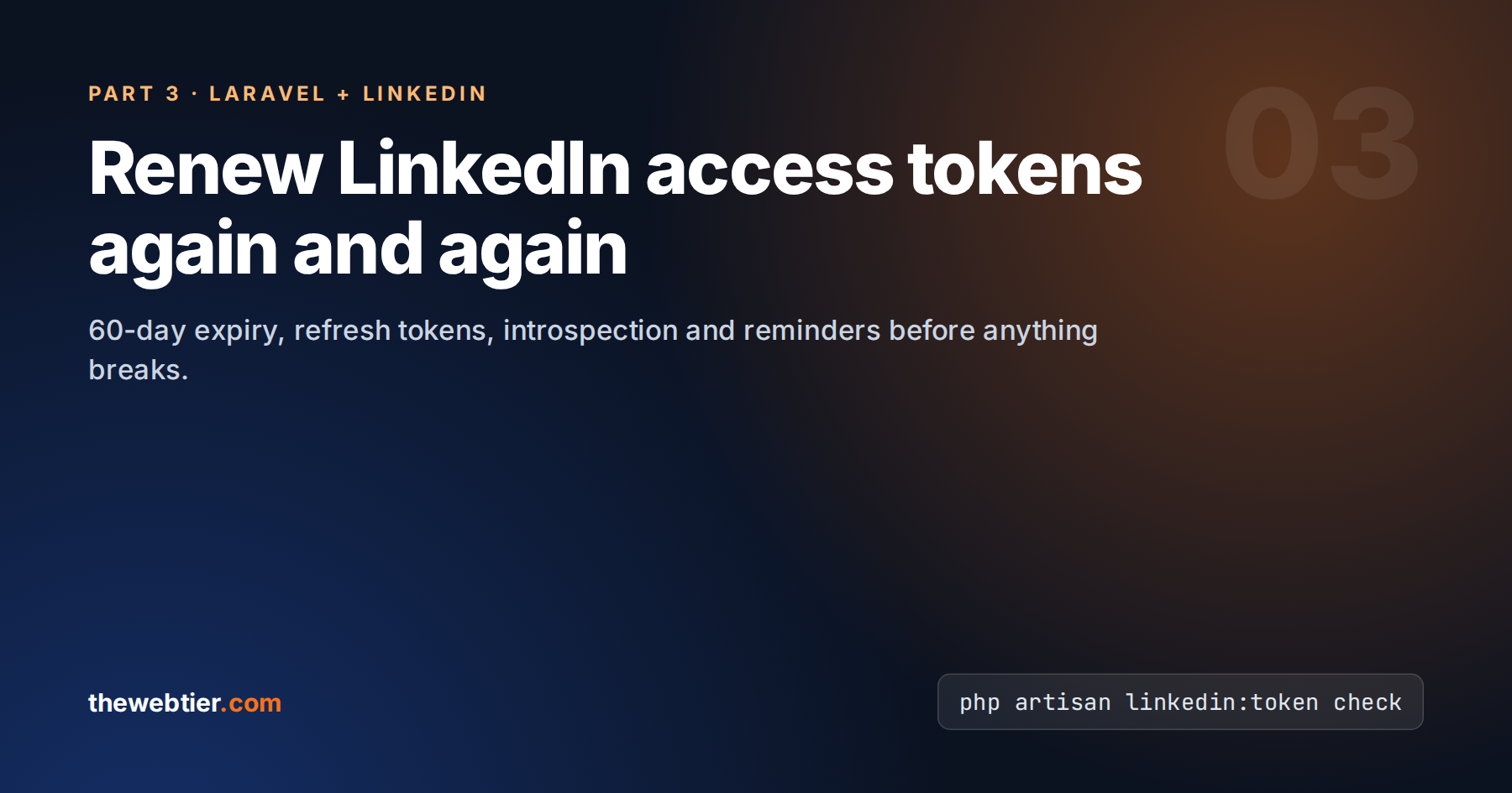 Renew LinkedIn Access Tokens Automatically in Laravel (60-Day Expiry Solved)