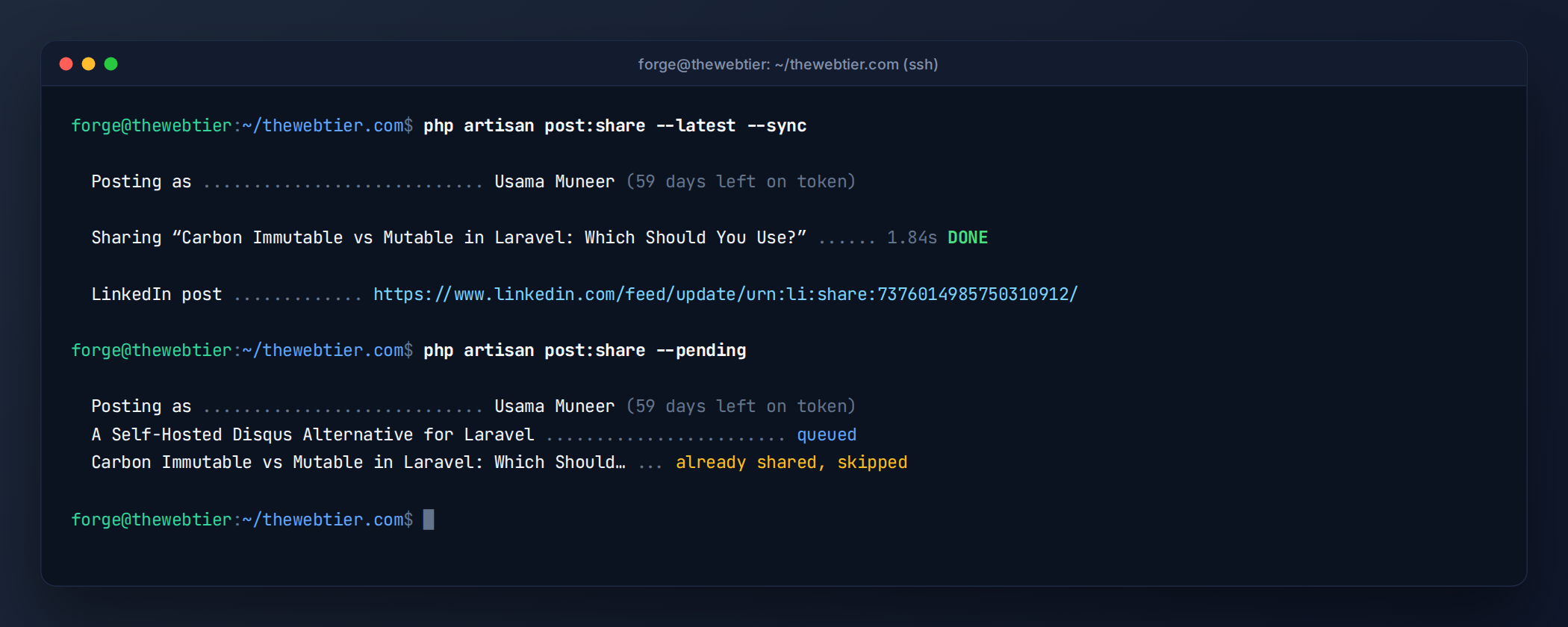 Terminal output of php artisan post:share --latest showing thumbnail upload, post creation and the LinkedIn post URL