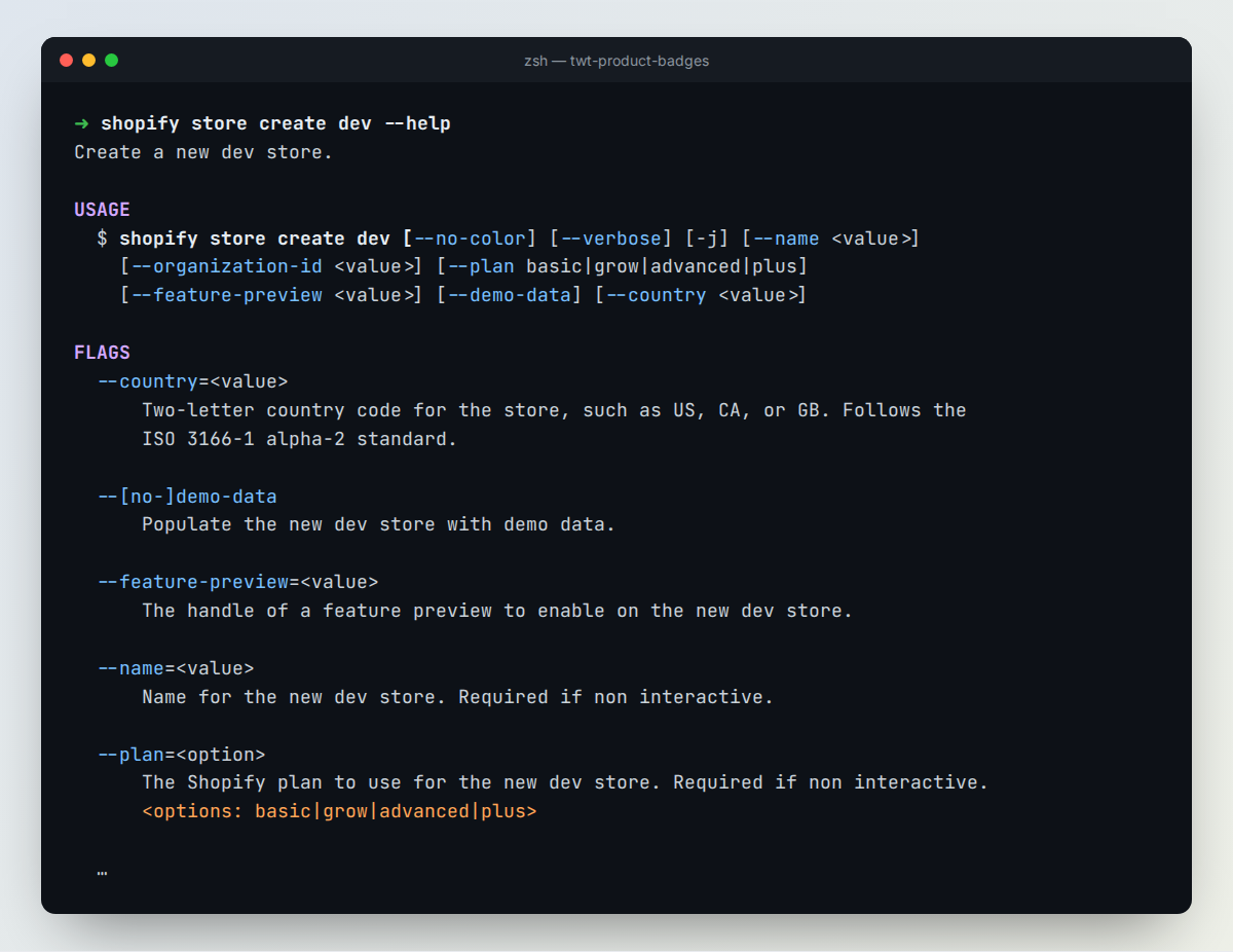 Output of shopify store create dev --help in Shopify CLI 4.8