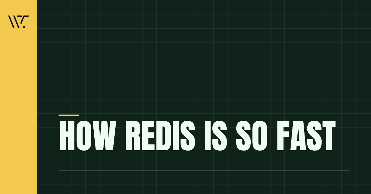 How Redis Is So Fast
