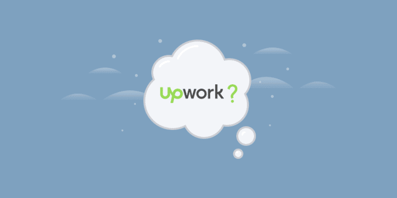 Here are a Few Things to Know About How Upwork Works for Clients