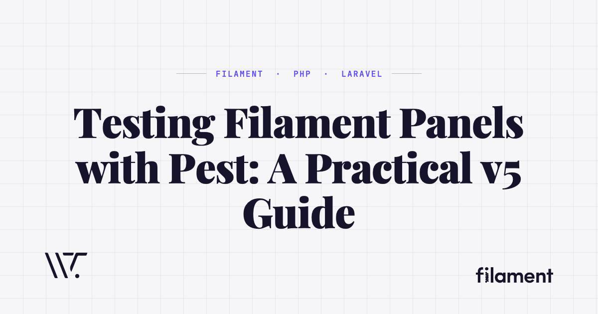 Testing Filament Panels with Pest