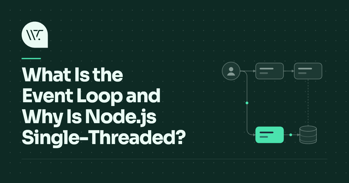 What Is the Event Loop and Why Is Node.js Single-Threaded?